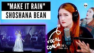 Im feeling things... *chefs kiss*  Vocal Coach Analysis of Make It Rain Shoshana Bean