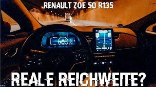 Reale Reichweite von E - Auto Renault Zoe 50 R135  Was schafft er wirklich?