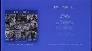 Voy por ti - The Minors