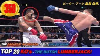 Peter Aerts ► Top 20 Best Knockout Highlights - Extreme high kick