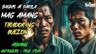 BAGWIS AT DAKILA MAG AMANG TIRADOR NG QUEZON l Kwentong Aswang l True Horror Story