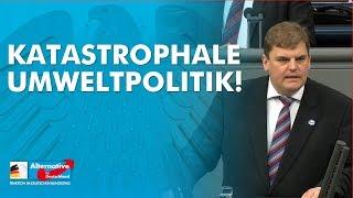 Katastrophale Umweltpolitik - Dr. Rainer Kraft - AfD-Fraktion im Bundestag