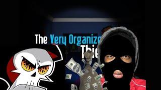 ROBBING THE GRIM REAPER??  The Very Organized Thief