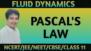 Mechanical Properties of Fluids - Pascals Law