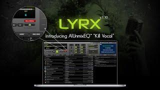LYRX Karaoke Software for Mac & Windows  Introducing Kill Vocal