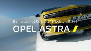 Neuer Opel Astra Intelli-Lux LED®️ Pixel Licht