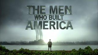 The Men Who Build America Opening Theme With Snippets 2012