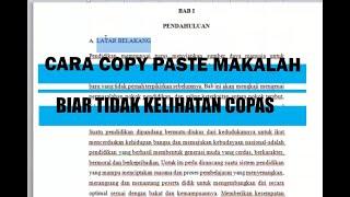 Cara Copy Paste Makalah Dari Internet Ke Word Tidak Kelihatan Copas