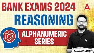 Bank Foundation 2024  Reasoning Alphanumeric By Saurav Singh