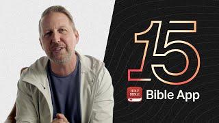 Celebrate 15 Years of the Bible App with YouVersion Founder Bobby Gruenewald