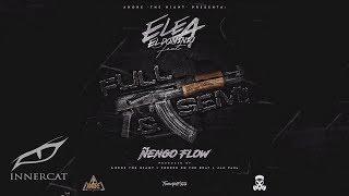 Ele A El Dominio Ft Nengo Flow - Full y Semi  Prod. TorresOnTheBeat RealG4Life