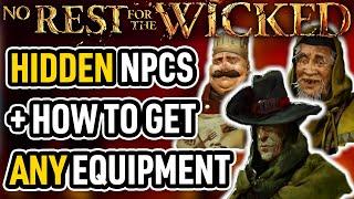 Dont Miss These NPCs How to Get ANY Equip + Unlock ALL Hidden NPCs in No Rest for the Wicked