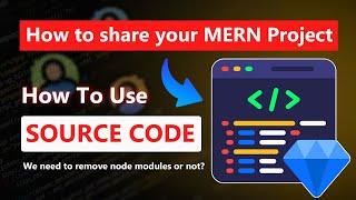 How to Share and Run the MERN Stack Project Code  MERN Stack Project  TCM  The Code Master