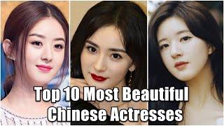 Top 10 Most Beautiful Chinese Actresses 2022