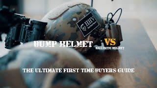 Bump Helmets vs Ballistic Helmets - Ultimate First Time Buyers Guide