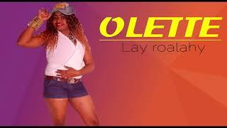 Olette - Lay roalahy Salegy mafana Juin 2019