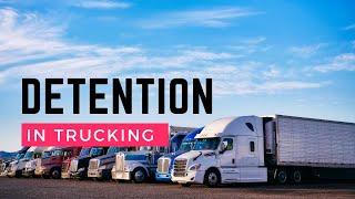 Detention in Trucking & Managing Freight  Final Mile ep. 54