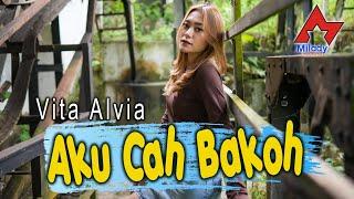 Vita Alvia - Aku Cah Bakoh  Dangdut OFFICIAL