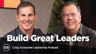Strategies for Building Great Leaders  Rob Hoskins