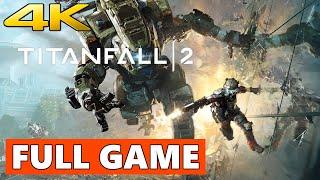 Titanfall 2 Full Walkthrough Gameplay - No Commentary 4K PC Longplay