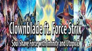 Clownblade ft. Force Strix Ygopro - Splashing Soul Shave Force with a Raidraptor engine?