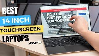 Top 5  Best 14 Inch Touchscreen Laptops 2023