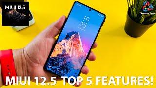 MIUI 12.5 Review TOP 5 FEATURES