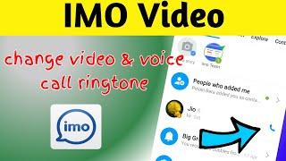 How to Change IMO Video Call & Voice Call Ringtone  Trending Tech Zone