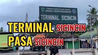 PASA SICINCIN  TERMINAL SICINCIN KABUPATEN PADANG PARIAMAN SUMATERA BARAT