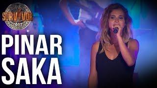 Pınar Saka - Ex Love Anlasana  61.Bölüm  Survivor 2017