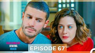 Relationship Status Mixed Episode 67