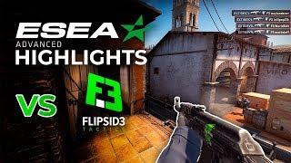 ESEA Advanced vs. FlipSid3 Tactics HIGHLIGHT