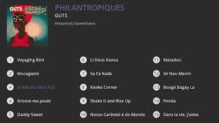 Guts - Philantropiques Full album