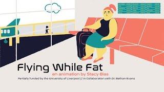 Flying While Fat - Documentary Animation