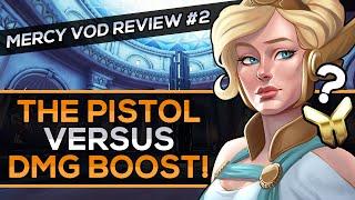 The PISTOL Versus DAMAGE-BOOST  Mercy VOD Reviews #2