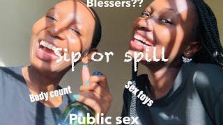 SIP OR SPILL ft best friend  who’s the naughtiest? We definitely ended up single