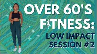 Low Impact Dance Class - Session 2  Senior Fitness Workout  Rosaria Barreto