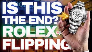 End of an Era The Final Chapter for Rolex Flipping