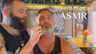  Hypno Beard Care ASMR feat. Mr. Kristofer Weston of Watts The Safeword  Hypno ASMR  Male ASMR 