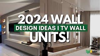 2024 Wall Design Ideas  TV Wall Units