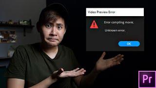 Error Compiling Movie UNKNOWN ERROR Premiere Pro CC SOLUTION FIX