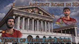 Ancient Rome in 3D - Temple of Venus and Roma detailed 3D reconstruction