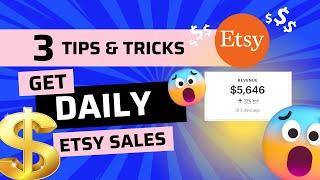 How To Get Daily Etsy Sales Fast In 2024 