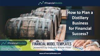 How to Plan a Distillery Business for Financial Success