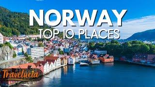 TOP 10 Places to Visit in Norway - Your Travelers Guide