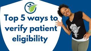 5 Ways to verify patient Insurance Eligibility  Medical Billing Terms