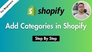 How to Add Categories in Shopify Store  Shopify Tutorial for Beginners