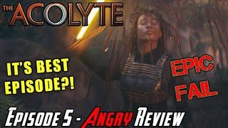 The Acolyte Episode 5 - THE BEST EPSIODE SO FAR? - Angry Review