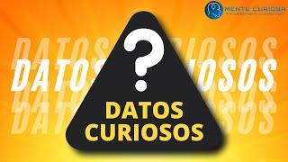 DATOS CURIOSOS  1