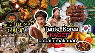 TANTE KOREA KULINERAN DI INDONESIA & KAGET